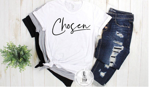Graphic Tee Shirt Chosen Graphic Tee Shirt Chosen