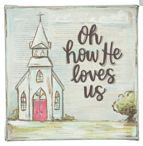 Oh How He Loves Us Canvas Art