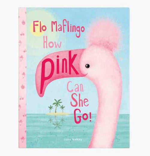 Flo Maflingo How Pink Can She Go Book