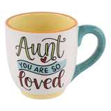 Aunt You Are So Loved Mug