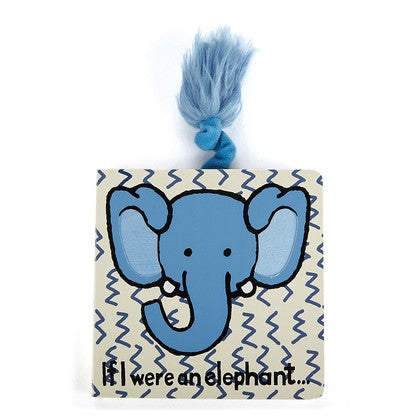 If I Were a Elephant Hard Book by Jelly Cat